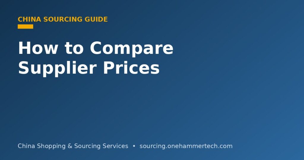 Comparing quotations from Chinese suppliers